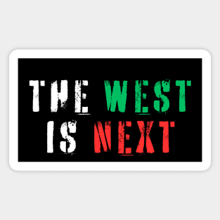 THE WEST IS NEXT, Support Israel Magnet